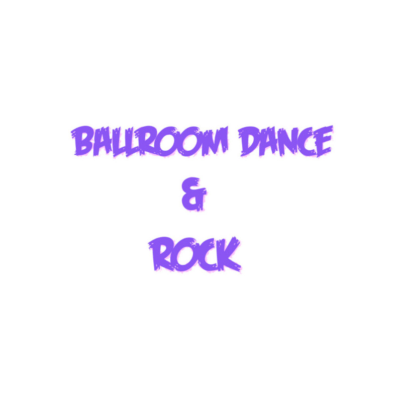 Ballroom Dance Classes & Rock -first subscription