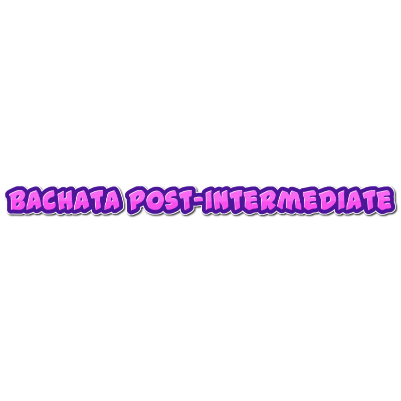 Bachata Post-intermediate