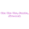 Cha Cha Cha, Samba(international), Jive-rock